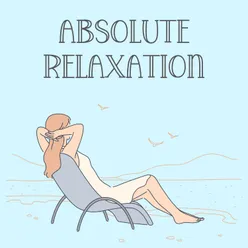 Absolute Relaxation, Pt. 19