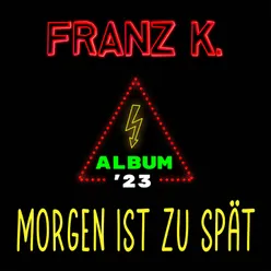 Album '23 - Morgen ist zu spät