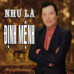 Như Là Định Mệnh