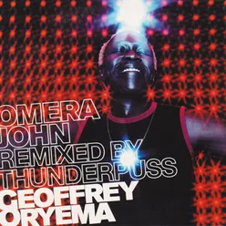 OMERA JOHN Remixed by Thunderpuss