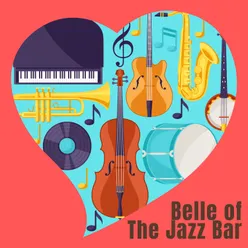 Belle of The Jazz Bar, Pt. 20