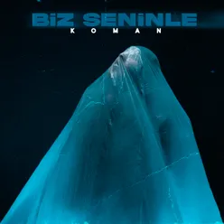 Biz Seninle