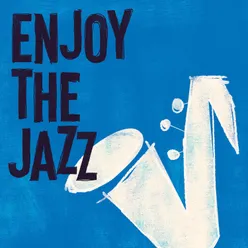 Enjoy The Jazz