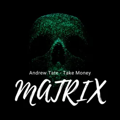 Take Money Matrix