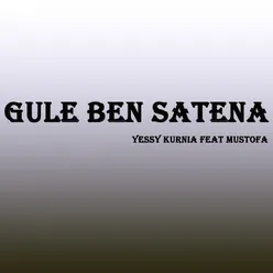 Gule Ben Satena