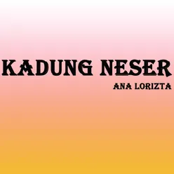 Kadung Neser