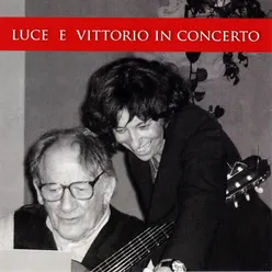 Luce e Vittorio in concerto