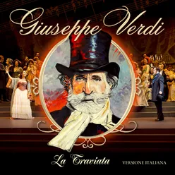 La Traviata, Act I: "E strano" Versione italiana