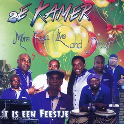 'T Is Een Feestje More Faya Live And Direct