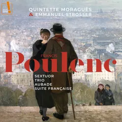 Aubade, FP 51: No. 7, Adieux et Départ de Diane Arr. for Sextuor