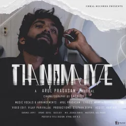 Thanimaiyae