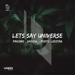 Lets Say Universe