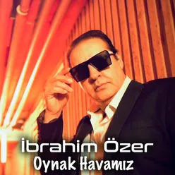 Oynak Havamız