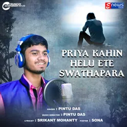 Priya Kahin Helu Ete Swathapara