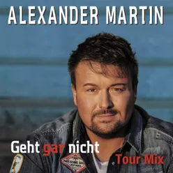 Geht gar nicht Tour Mix