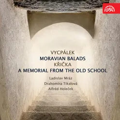 Moravian Ballads for Voice and Piano: Stójí Jano při potoce