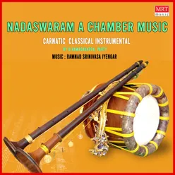 NADASWARAM - A CHAMBER MUSIC