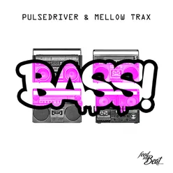 Bass! Mellow Trax Mix