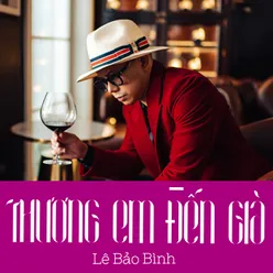 Thương Em Đến Già Remix, Short Version 2