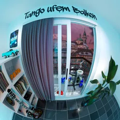 Tango ufem Balkon