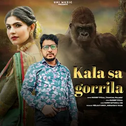 Kala Sa Gorrila