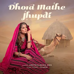 Dhora Mathe Jhupdi