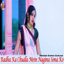 Radha Ka Chudla Mein Nagina Sona Ko