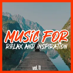 Music for Relax and Inspiration, Vol. 11