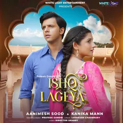 Ishq Lageya