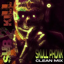 Skullphonk Clean Mix