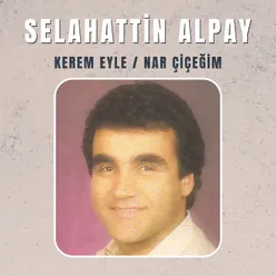 Kerem Eyle/ Nar Çiçeğim