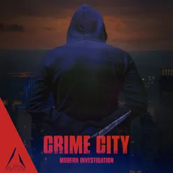 Crime City - Modern Investigation