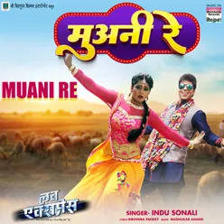 Muani Re From "Love Express"