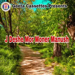 J Deshe Mor Moner Manush