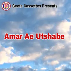 Amar Ae Utshabe