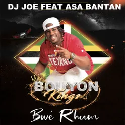 Bwé Rhum Bouyon Kings Mixtape