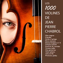 Los 1000 Violines de Jean Pierre Chabrol