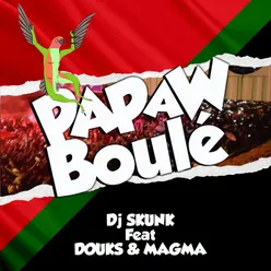 Papaw boulé