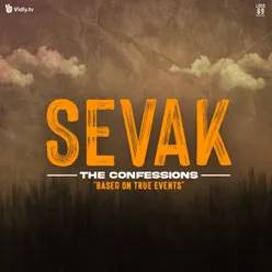 Sevak - The Confessions Original Motion Picture Soundtrack