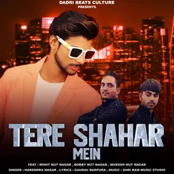 Tere Shahar Mein