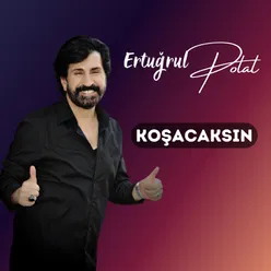 Koşacaksın