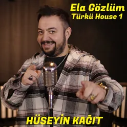 Ela Gözlüm Türkü House 1