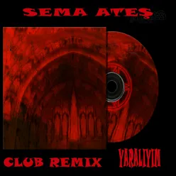 Yaralıyım Club Remix