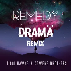 Remedy Drama Remix