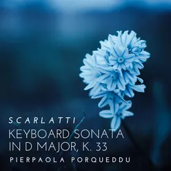 Keyboard Sonata in D Major, K. 33