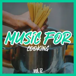 Music for Cooking, Vol. 12