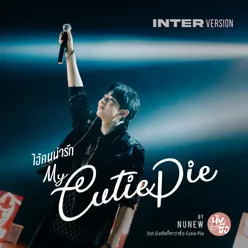 ไอ้คนน่ารัก Original Soundtrack from "Cutie Pie 2 You", Inter Version