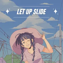 Let Up Slide