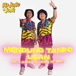 Mendung Tanpo Udan Remix