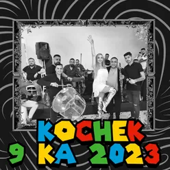 Kochek 9 ka 2023